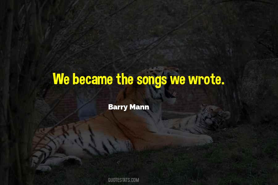 Barry Mann Quotes #353890