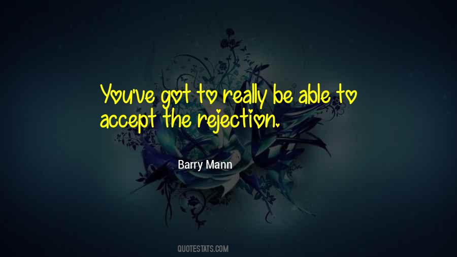 Barry Mann Quotes #652878