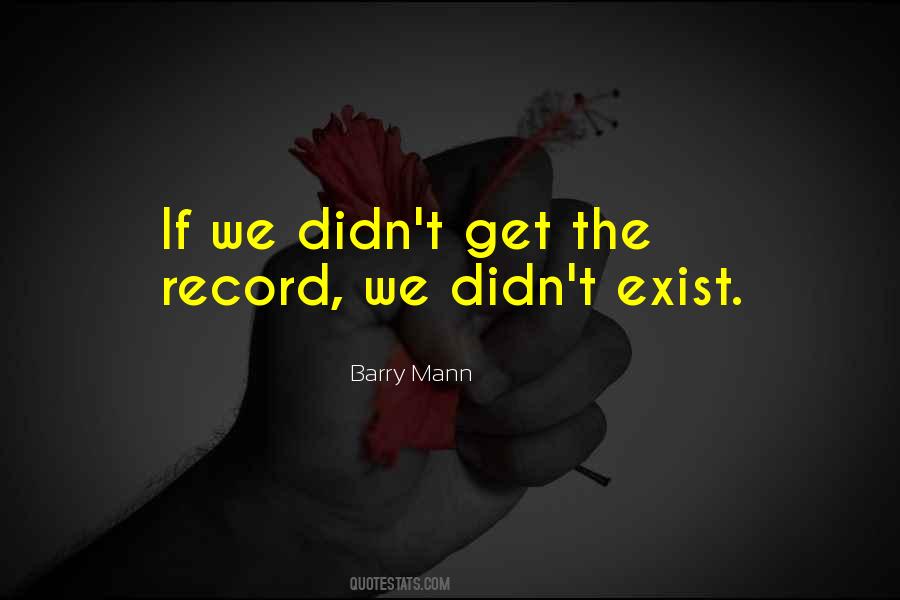 Barry Mann Quotes #791068