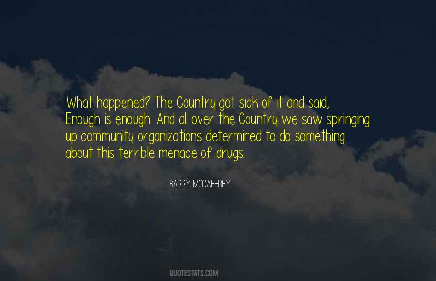Barry McCaffrey Quotes #1736286