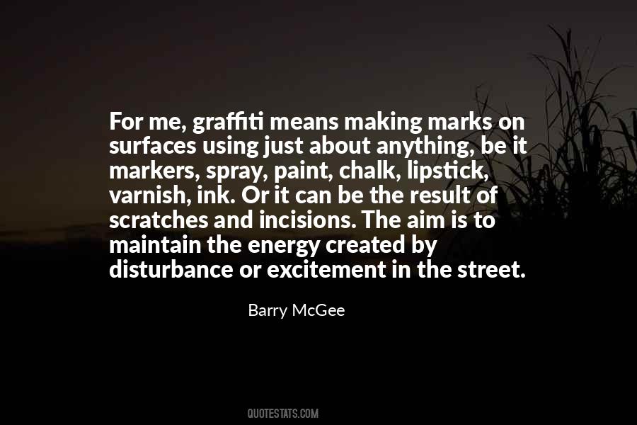 Barry McGee Quotes #1064550