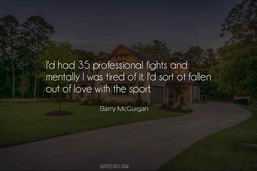 Barry McGuigan Quotes #1021814