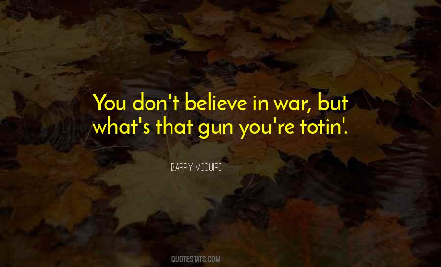 Barry McGuire Quotes #412946