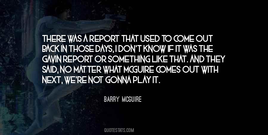 Barry McGuire Quotes #652821