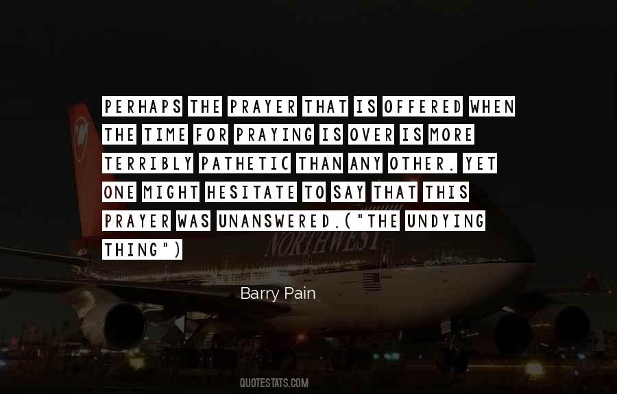 Barry Pain Quotes #588242