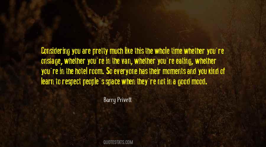 Barry Privett Quotes #123692