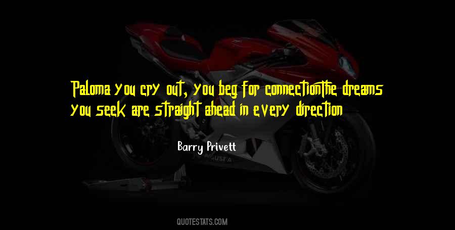 Barry Privett Quotes #1674072