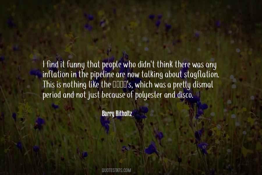 Barry Ritholtz Quotes #1579020