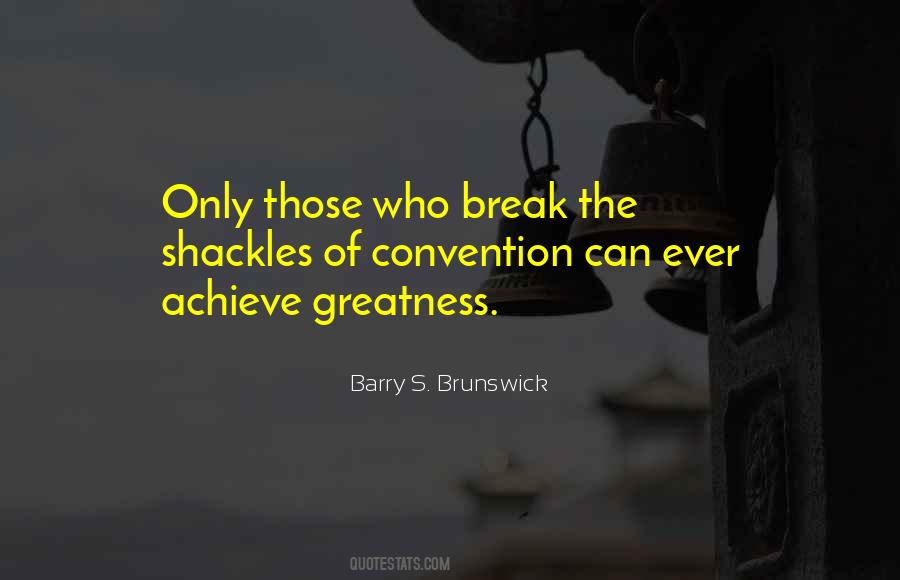 Barry S. Brunswick Quotes #120555