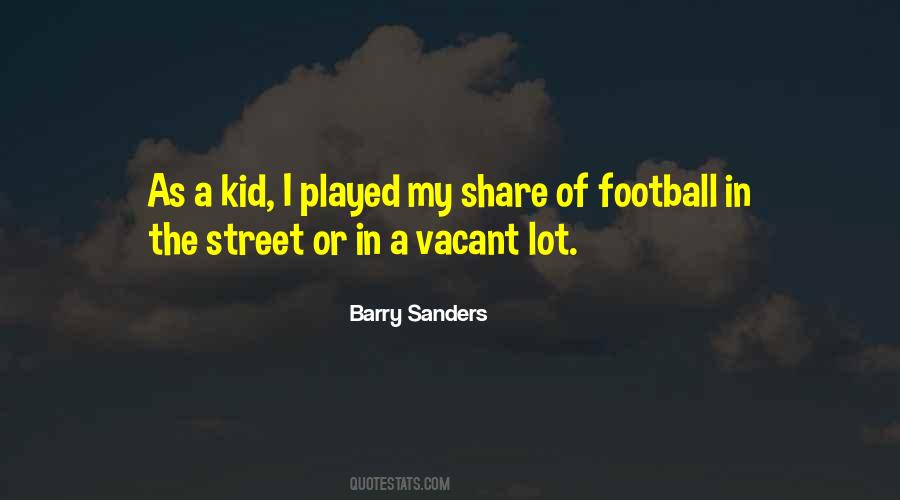 Barry Sanders Quotes #309538