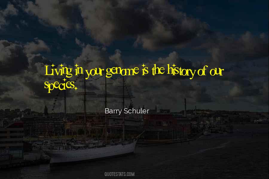 Barry Schuler Quotes #1263297
