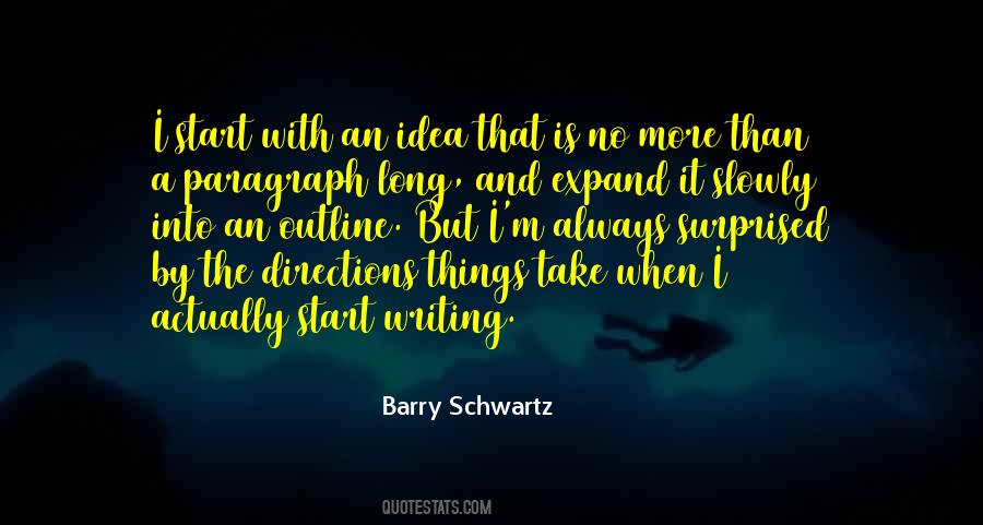 Barry Schwartz Quotes #1141908