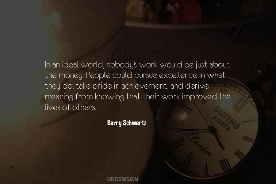 Barry Schwartz Quotes #1218091