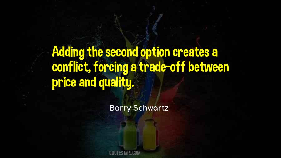 Barry Schwartz Quotes #1263572