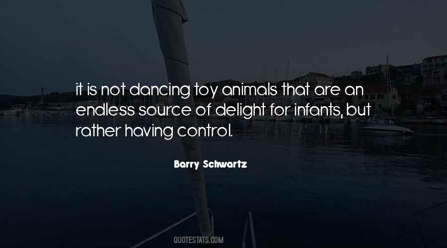 Barry Schwartz Quotes #1274307