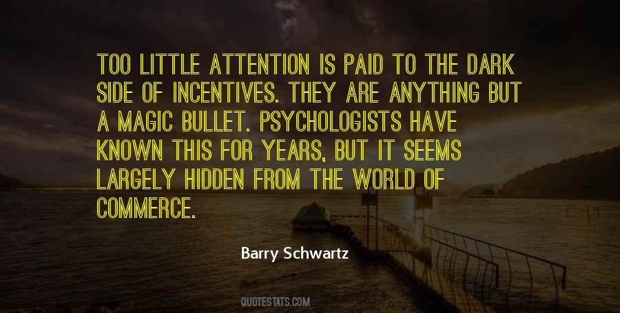 Barry Schwartz Quotes #1649330
