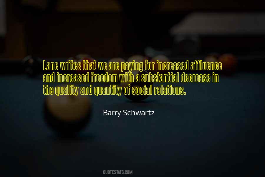 Barry Schwartz Quotes #1708460