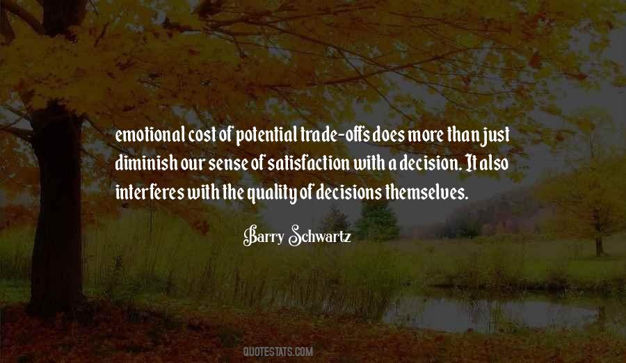 Barry Schwartz Quotes #282609