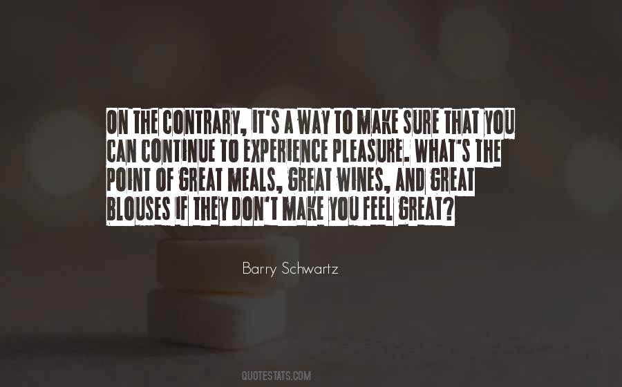 Barry Schwartz Quotes #60305