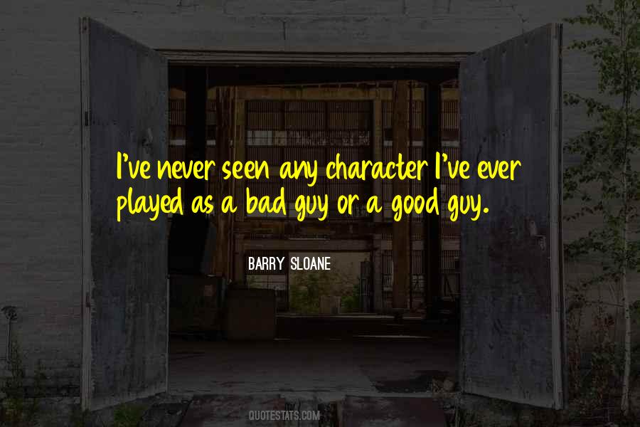 Barry Sloane Quotes #1237275