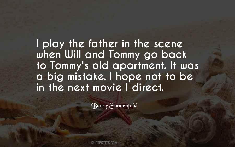 Barry Sonnenfeld Quotes #672870