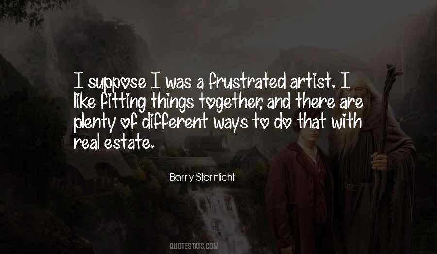 Barry Sternlicht Quotes #78708