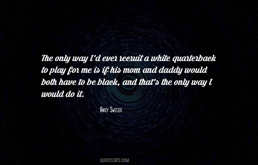 Barry Switzer Quotes #1269575
