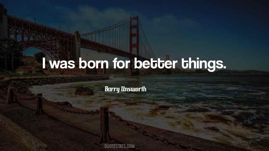 Barry Unsworth Quotes #1496939