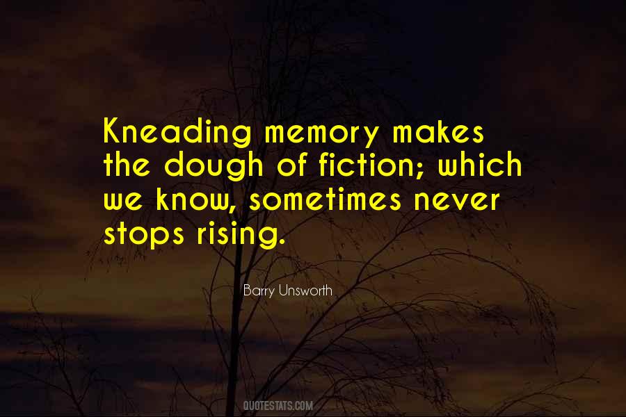 Barry Unsworth Quotes #466098