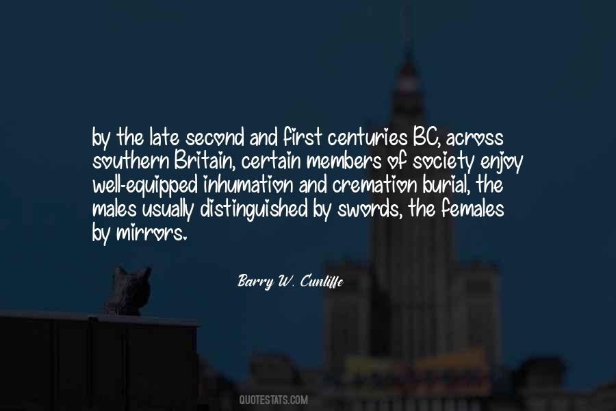Barry W. Cunliffe Quotes #468300 Barry W. Cunliffe Quotes #468300