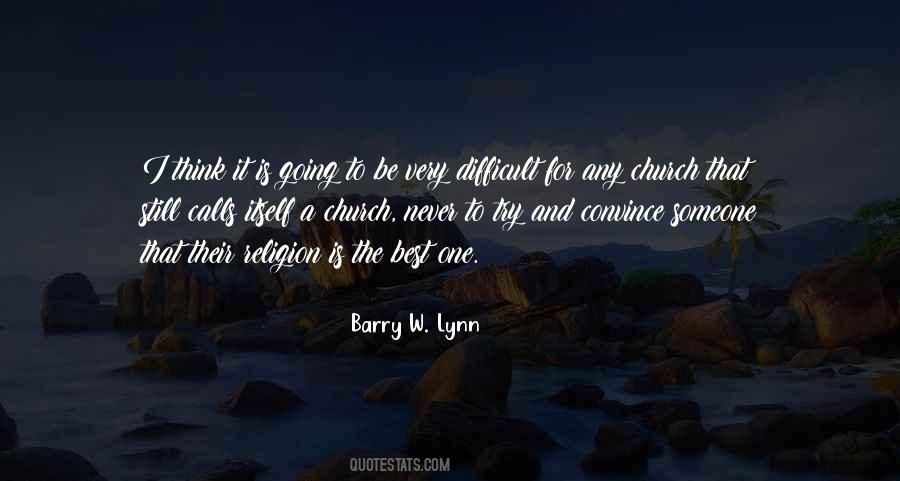 Barry W. Lynn Quotes #1487847