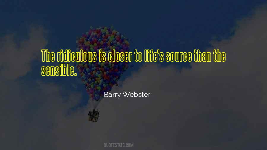 Barry Webster Quotes #339795