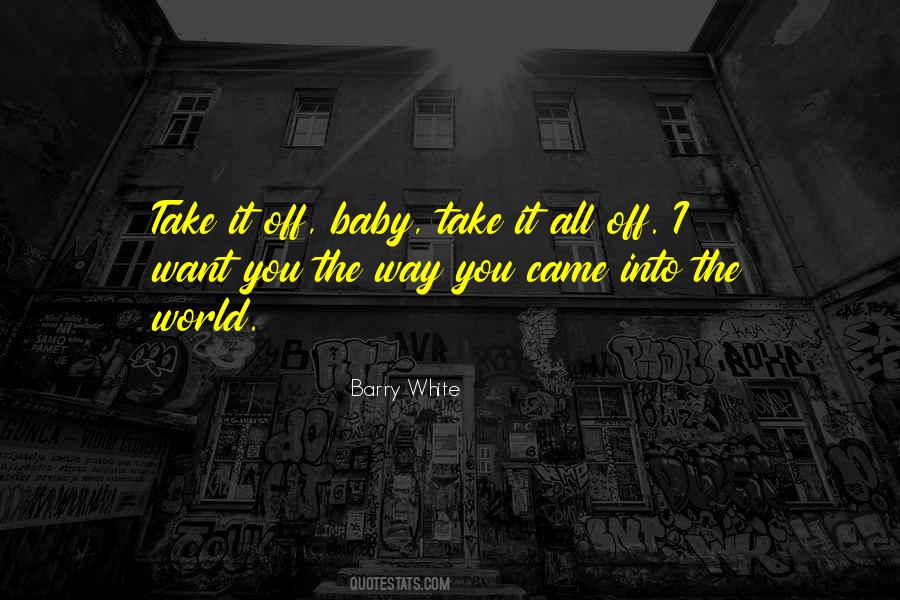 Barry White Quotes #1379152