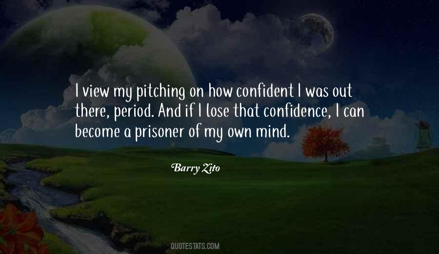 Barry Zito Quotes #1076719