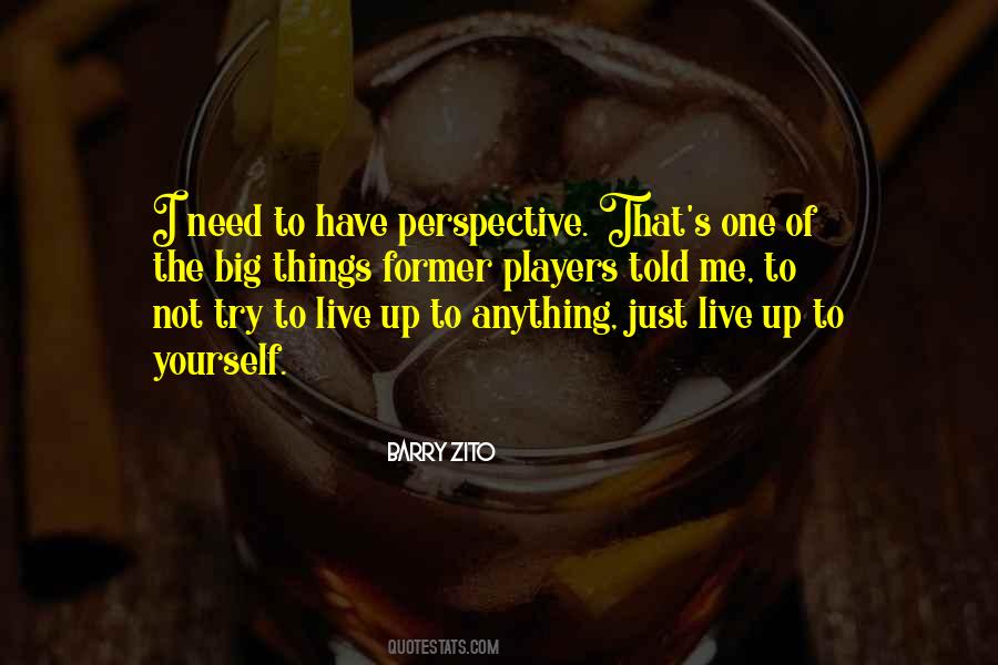 Barry Zito Quotes #1527762