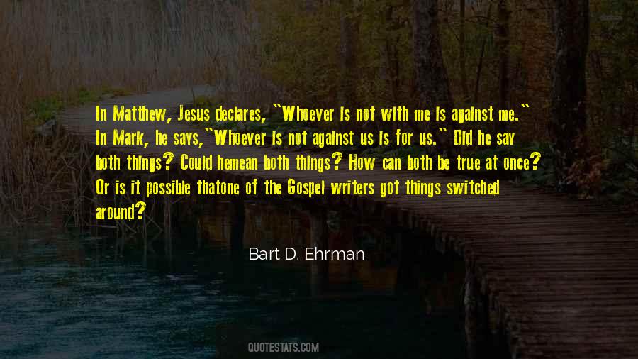 Bart D. Ehrman Quotes #348986