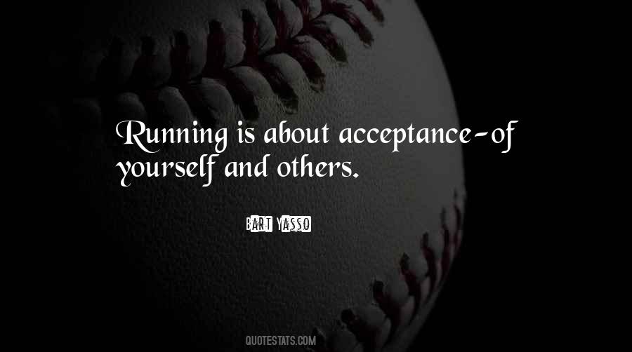 Bart Yasso Quotes #958534 Bart Yasso Quotes #958534