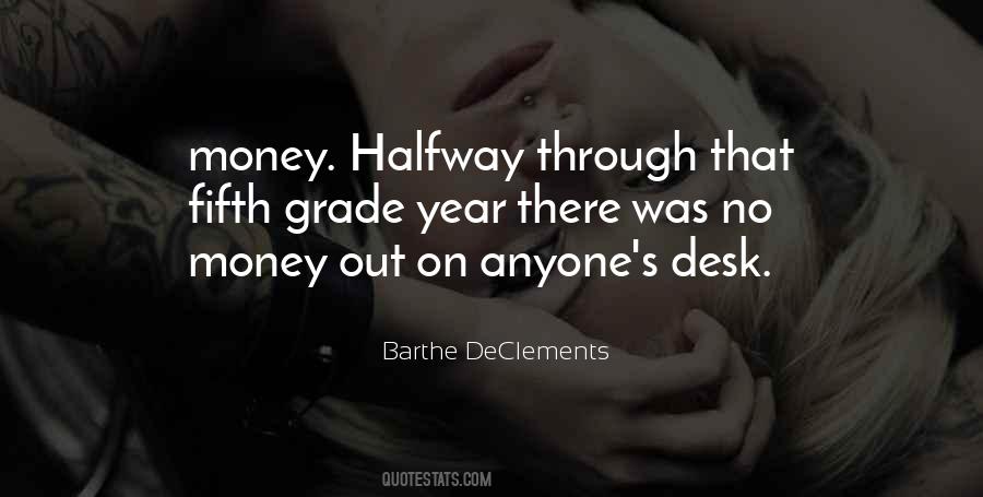 Barthe DeClements Quotes #550771