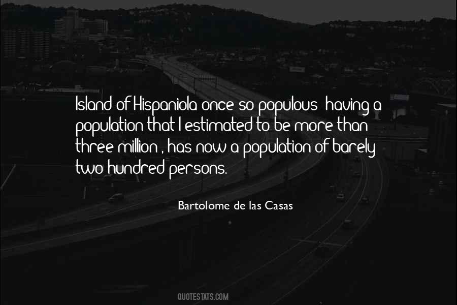 Bartolome De Las Casas Quotes #604186