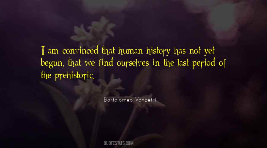 Bartolomeo Vanzetti Quotes #923433