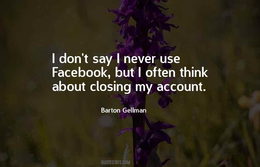 Barton Gellman Quotes #1645064