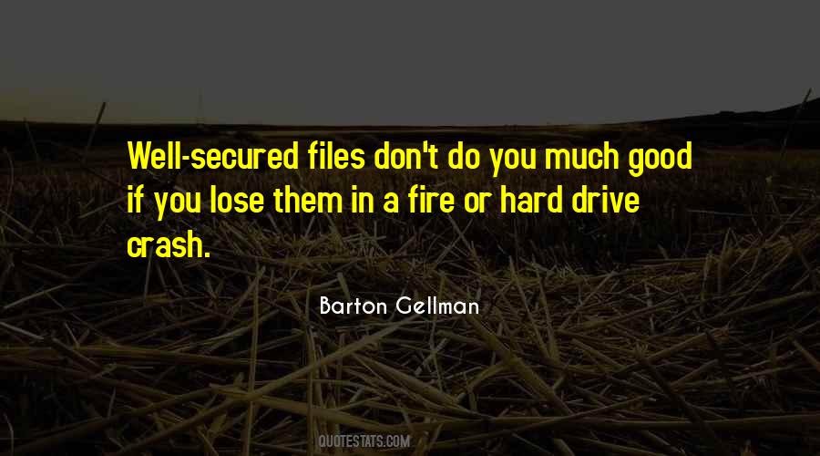 Barton Gellman Quotes #629633