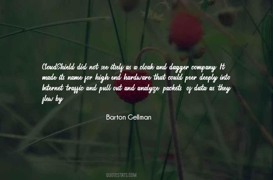 Barton Gellman Quotes #769226