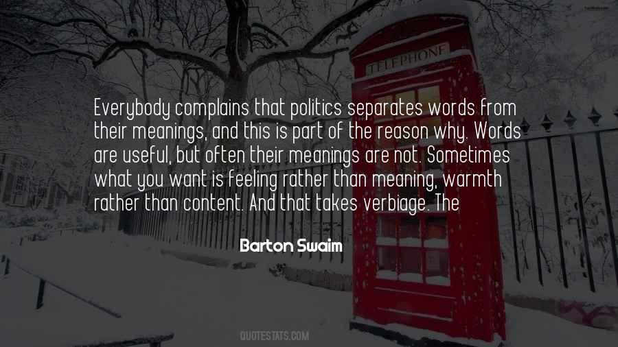 Barton Swaim Quotes #350338
