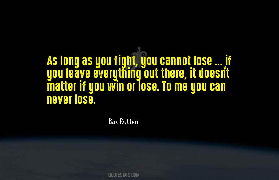 Bas Rutten Quotes #468590