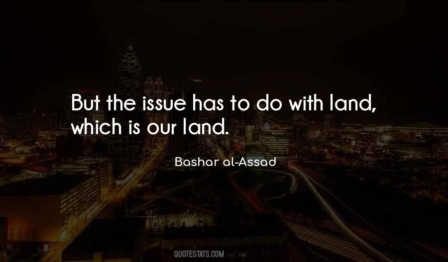 Bashar Al-Assad Quotes #1348774