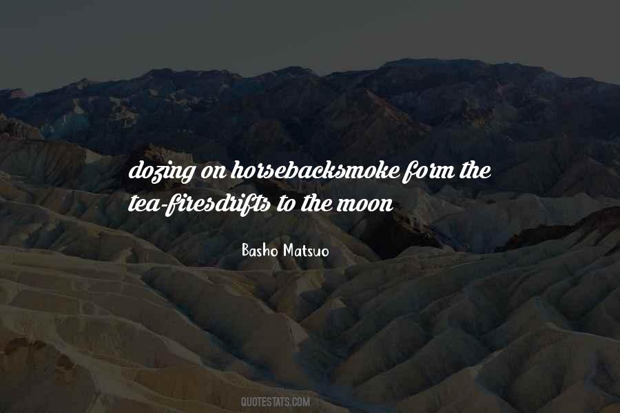 Basho Matsuo Quotes #191296