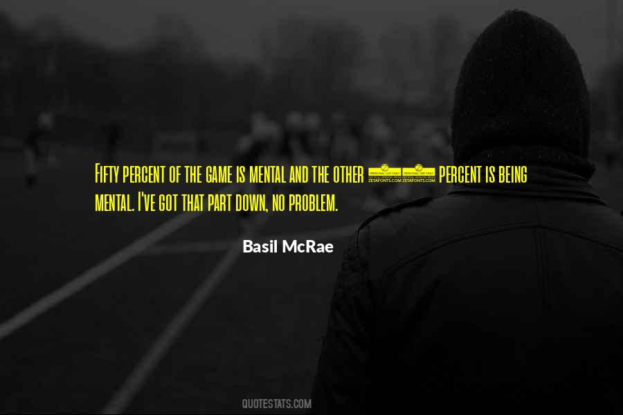 Basil McRae Quotes #639238