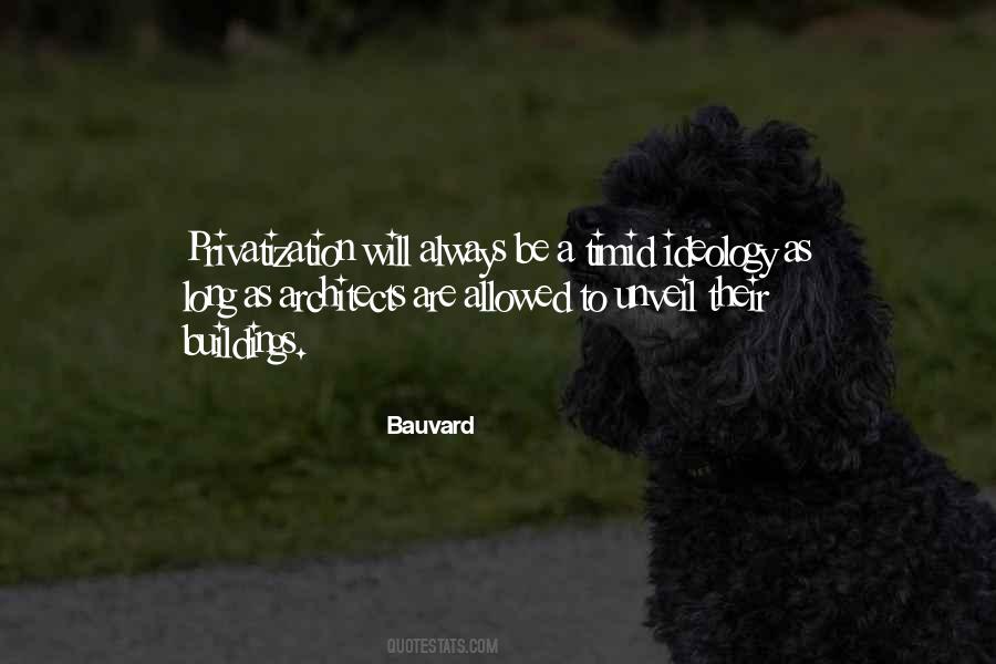 Bauvard Quotes #1605110