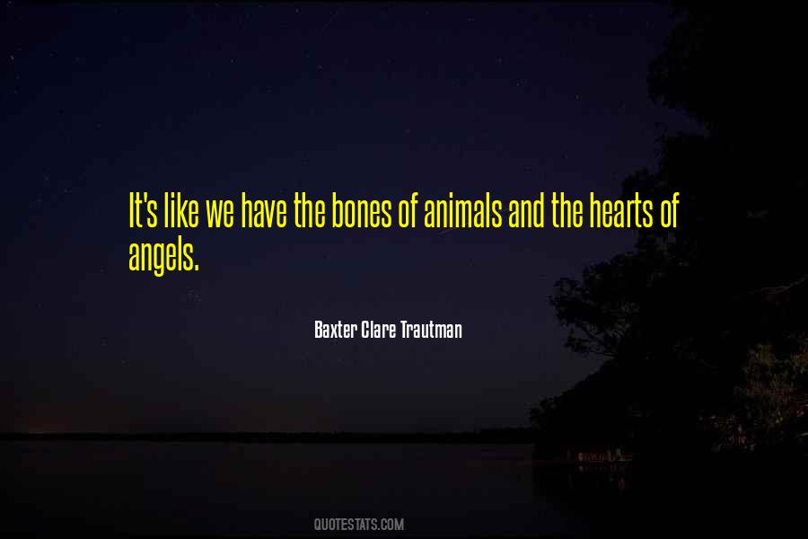 Baxter Clare Trautman Quotes #438433